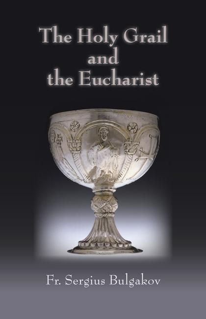 Produktbild: The Holy Grail and the Eucharist