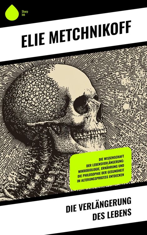 Produktbild: Die Verl&auml;ngerung des Lebens