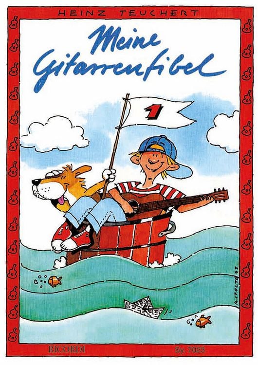 Teuchert, H: Meine Gitarrenfibel 1