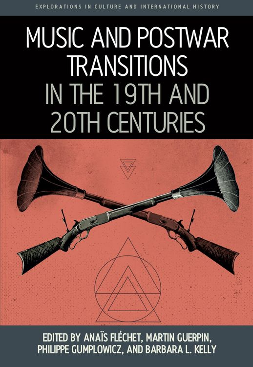 Produktbild: Music and Postwar Transitions in the 19th and 20th Centuries
