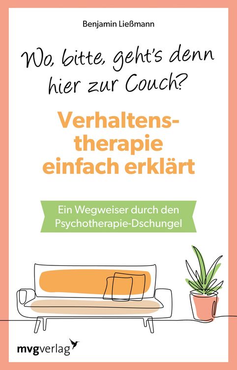 Produktbild: Wo, bitte, geht's denn hier zur Couch? Verhaltenstherapie einfach erkl&auml;rt