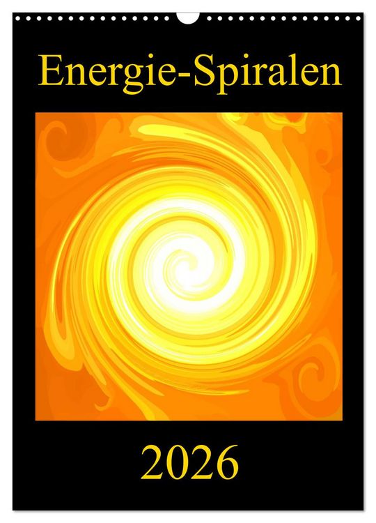 Produktbild: Energie-Spiralen 2026 (Wandkalender 2026 DIN A3 hoch), CALVENDO Monatskalender
