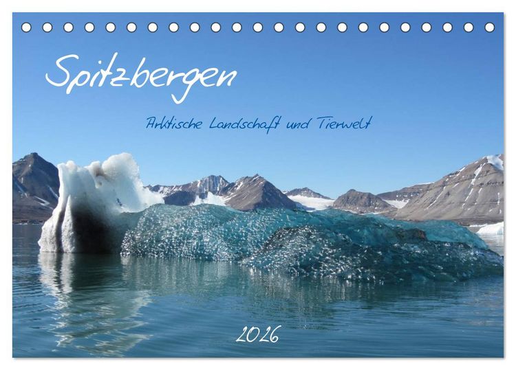 Produktbild: Spitzbergen (Tischkalender 2026 DIN A5 quer), CALVENDO Monatskalender