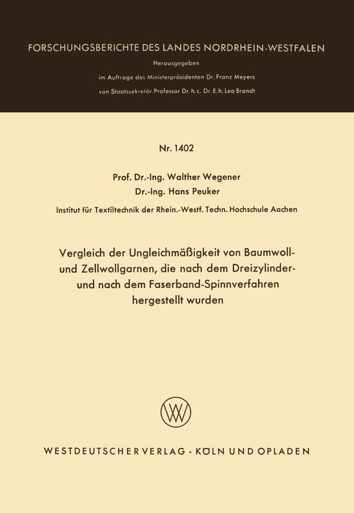 Produktbild: Vergleich der Ungleichm&auml;&szlig;igkeit von Baumwoll- und Zellwollgarnen, die nach dem Dreizylinder- und nach dem Faserband-Spinnverfahren hergestellt wurden