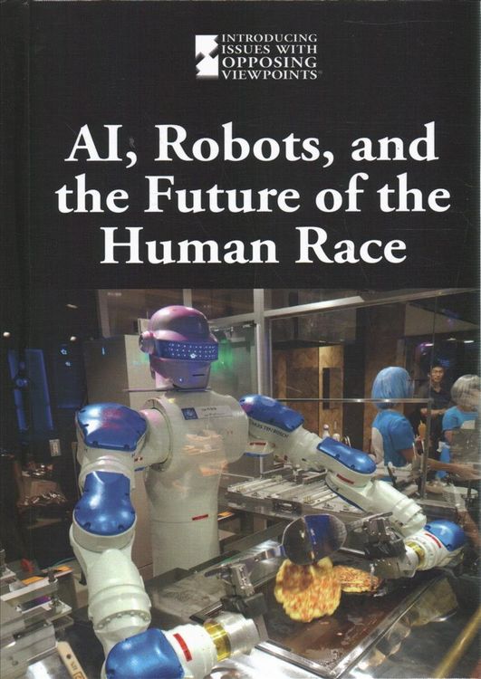 Produktbild: Ai, Robots, and the Future of the Human Race