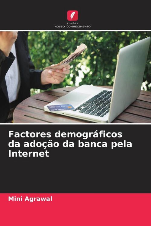 Produktbild: Factores demogr&aacute;ficos da ado&ccedil;&atilde;o da banca pela Internet