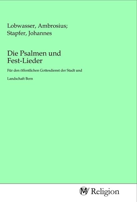 Produktbild: Die Psalmen und Fest-Lieder