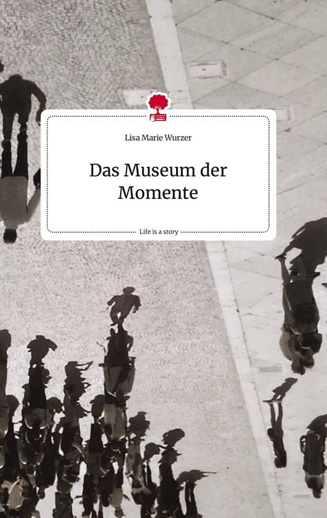 Produktbild: Das Museum der Momente. Life is a Story - story.one