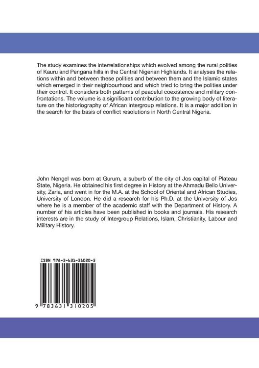 Produktbild: Precolonial African Intergroup Relations in Kauru and Pengana Polities of Central Nigerian Highlands 1800-1900