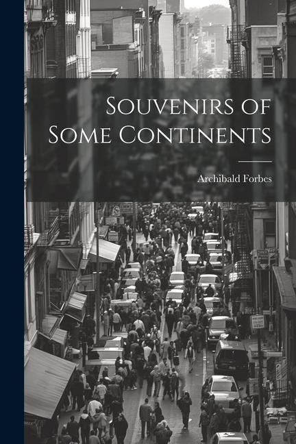 Produktbild: Souvenirs of Some Continents
