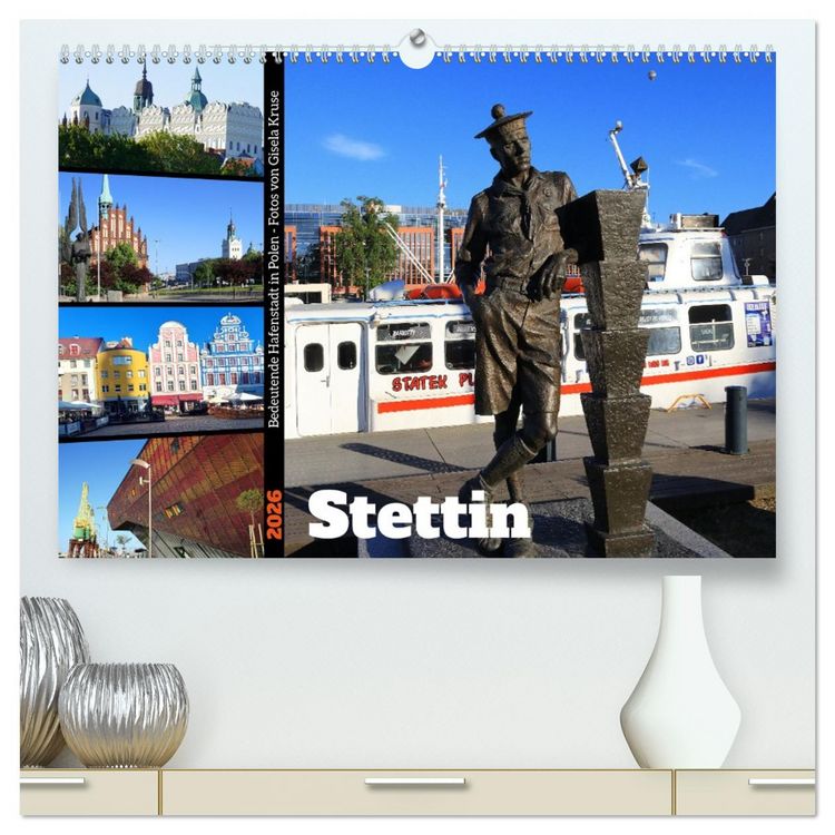 Produktbild: Stettin - Bedeutende Hafenstadt in Polen (hochwertiger Premium Wandkalender 2026 DIN A2 quer), Kunstdruck in Hochglanz