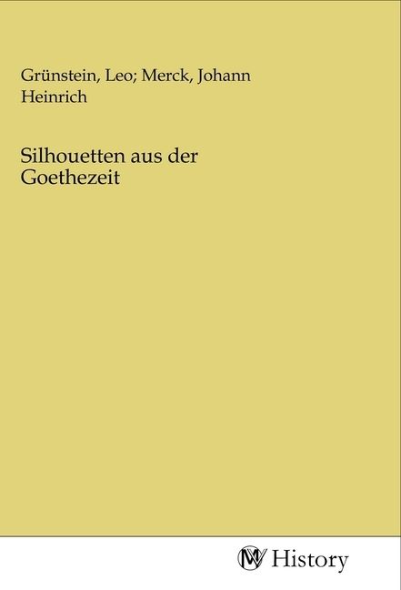 Produktbild: Silhouetten aus der Goethezeit