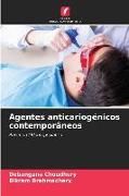 Produktbild: Agentes anticariog&eacute;nicos contempor&acirc;neos
