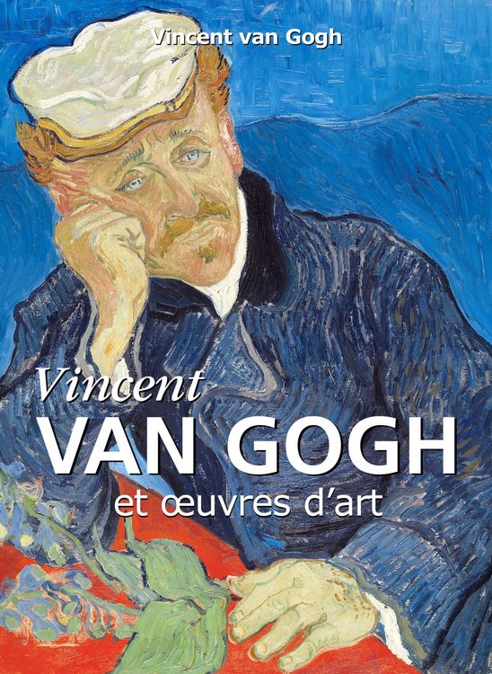 Produktbild: Vincent Van Gogh et oeuvres d'art
