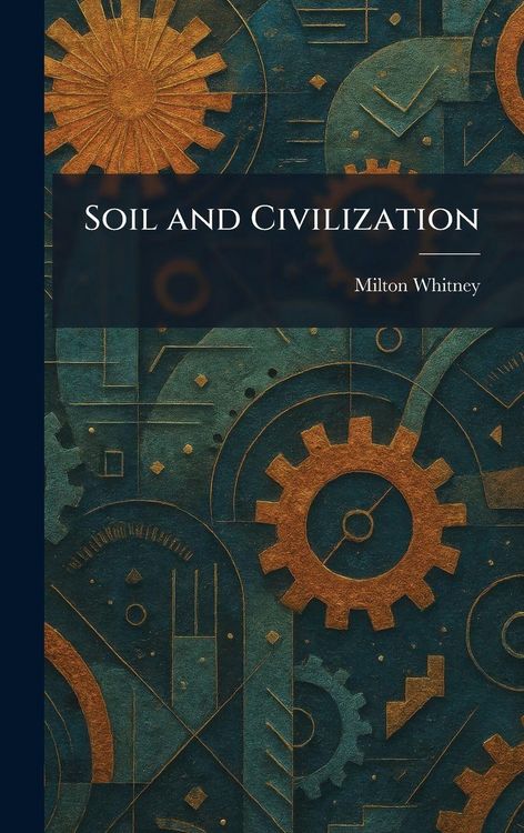 Produktbild: Soil and Civilization