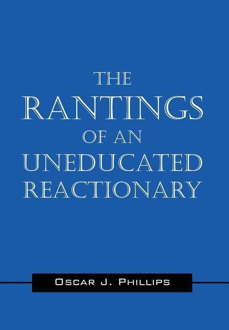 Produktbild: Rantings Of An Uneducated Reac