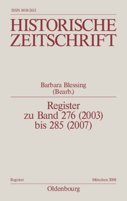 Produktbild: Historische Zeitschrift / Register / Register zu Band 276 (2003) bis 285 (2007)