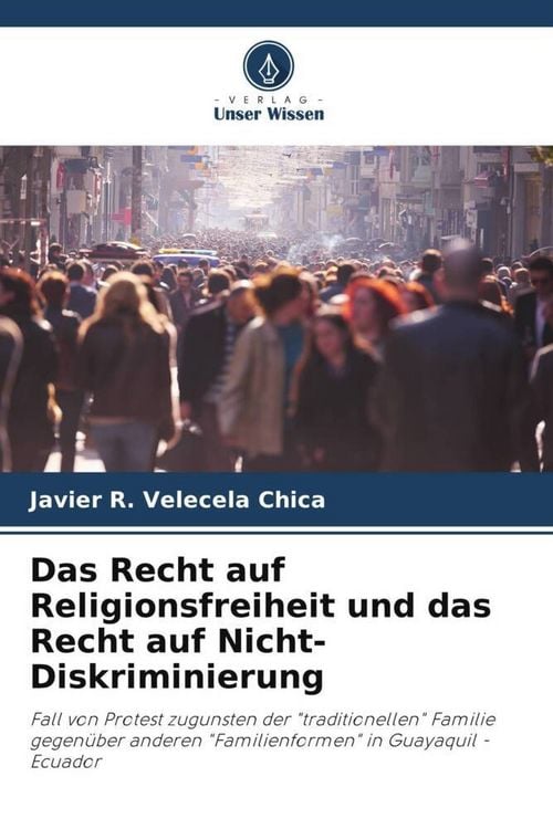 Produktbild: Das Recht auf Religionsfreiheit und das Recht auf Nicht-Diskriminierung