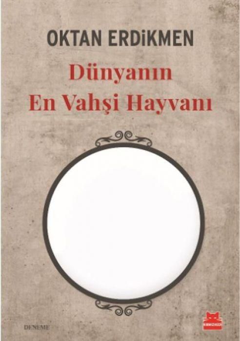 Produktbild: D&uuml;nyanin En Vahsi Hayvani