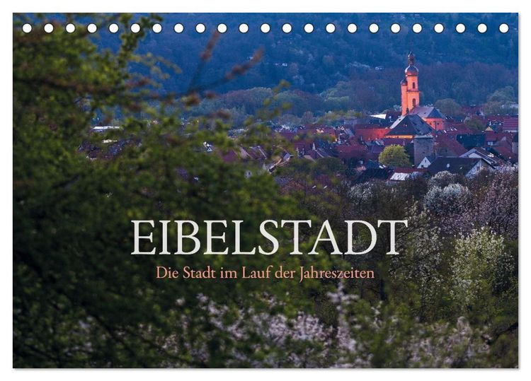 Produktbild: Eibelstadt (Tischkalender 2026 DIN A5 quer), CALVENDO Monatskalender