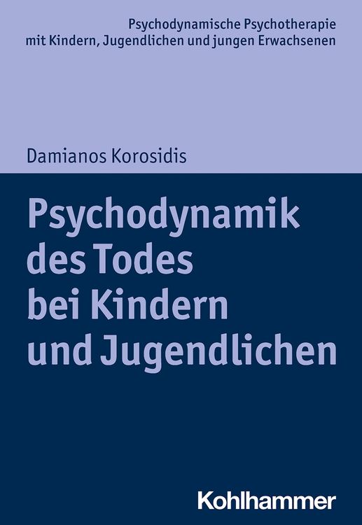 Produktbild: Psychodynamik des Todes bei Kindern und Jugendlichen