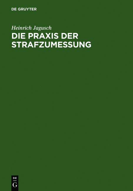 Produktbild: Die Praxis der Strafzumessung