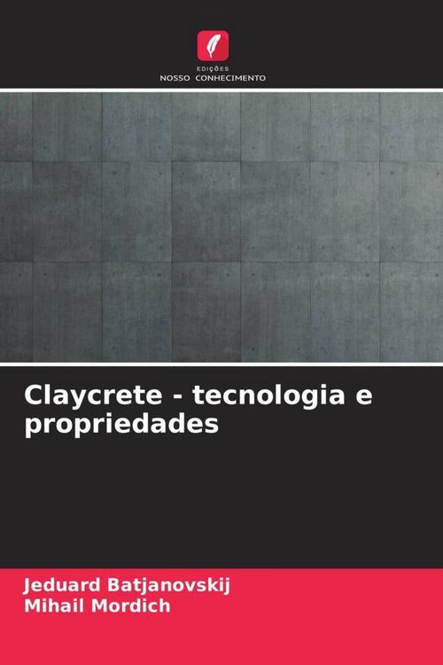 Produktbild: Claycrete - tecnologia e propriedades
