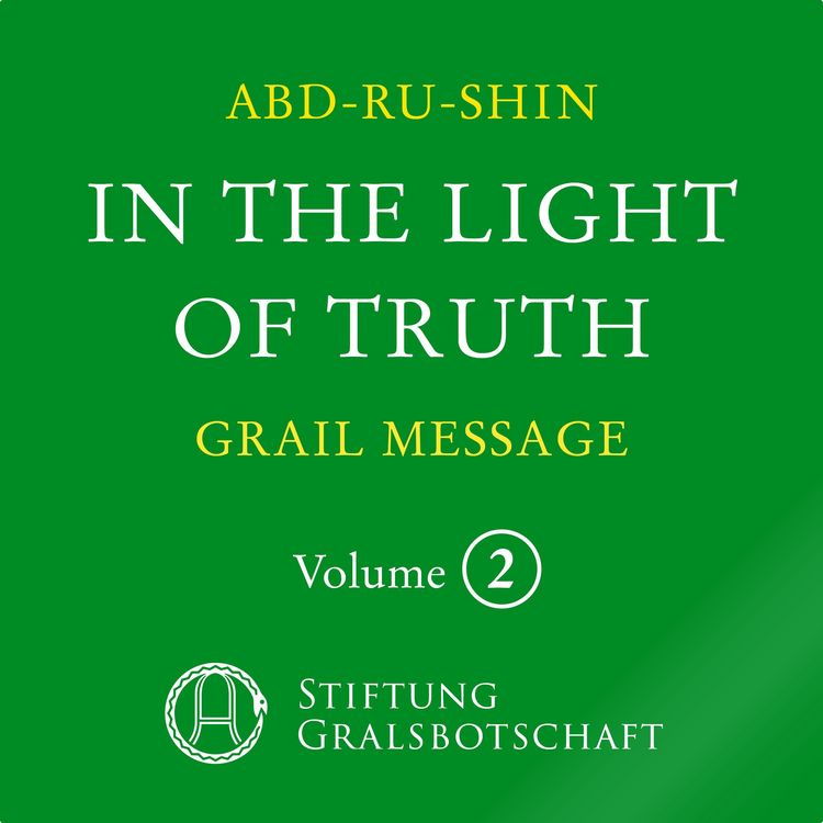 Produktbild: In the Light of Truth - The Grail Message