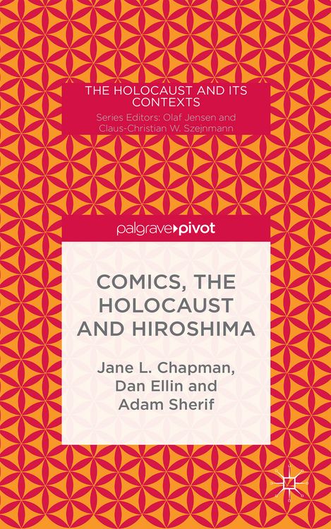 Produktbild: Comics, the Holocaust and Hiroshima