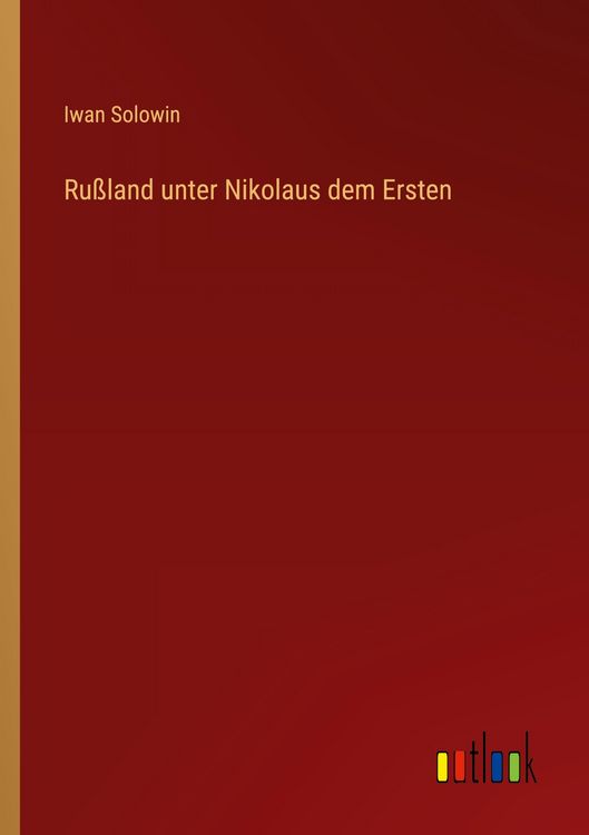Produktbild: Ru&szlig;land unter Nikolaus dem Ersten