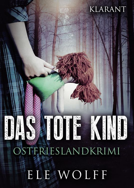 Produktbild: Das tote Kind. Ostfrieslandkrimi