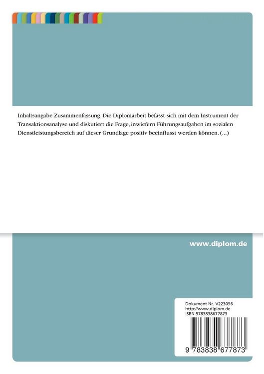Produktbild: F&uuml;hrung und Personalentwicklung in sozialen Dienstleistungsunternehmen mit dem Instrument der Transaktionsanalyse