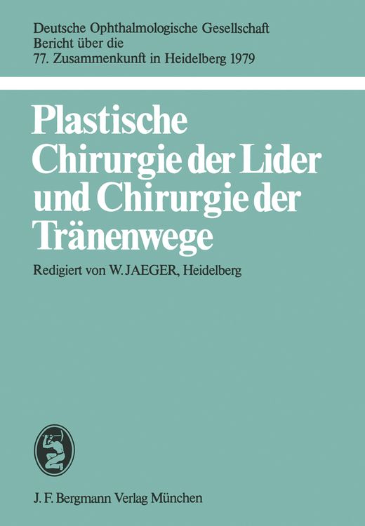 Produktbild: Plastische Chirurgie der Lider und Chirurgie der Tr&auml;nenwege