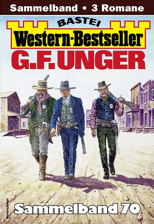 Produktbild: G. F. Unger Western-Bestseller Sammelband 70