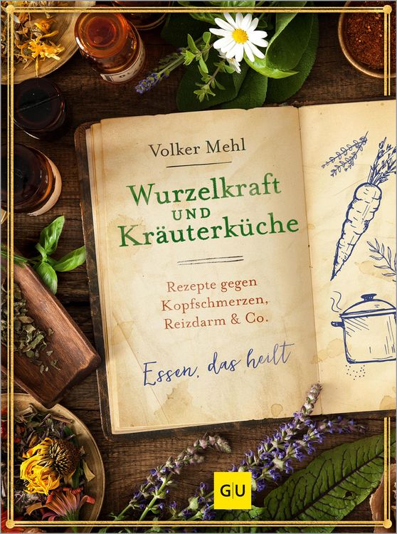 Produktbild: Wurzelkraft und Kr&auml;uterk&uuml;che