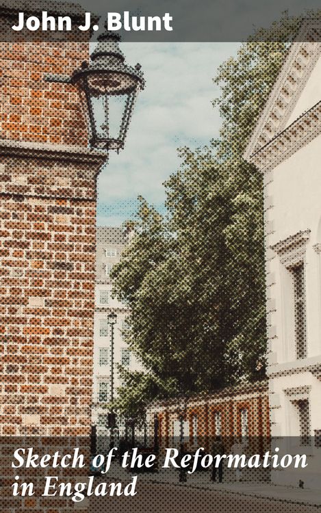 Produktbild: Sketch of the Reformation in England