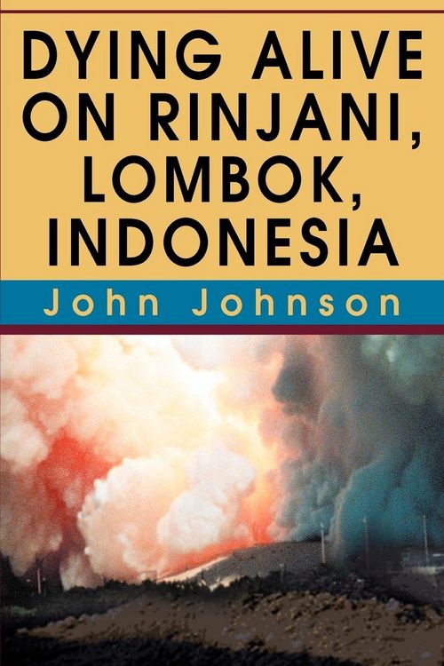 Produktbild: Dying Alive on Rinjani, Lombok, Indonesia