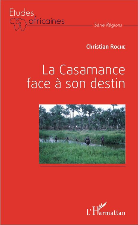 Produktbild: La Casamance face &agrave; son destin