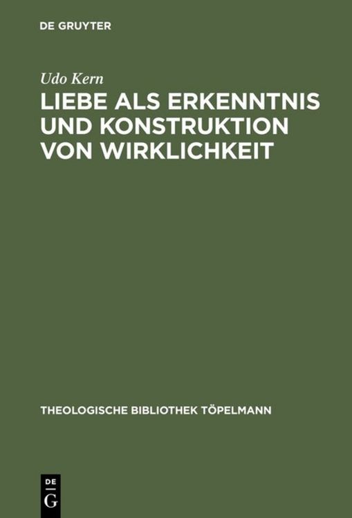 Produktbild: Liebe als Erkenntnis und Konstruktion von Wirklichkeit