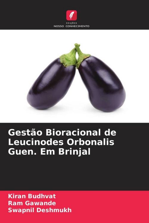 Produktbild: Gest&atilde;o Bioracional de Leucinodes Orbonalis Guen. Em Brinjal