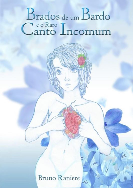 Produktbild: Brados De Um Bardo E O Raro Canto Incomum