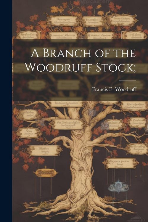 Produktbild: A Branch of the Woodruff Stock;