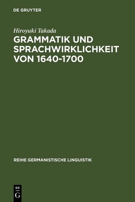 Produktbild: Grammatik und Sprachwirklichkeit von 1640-1700