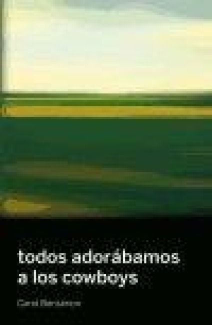 Produktbild: Todos ador&aacute;bamos a los cowboys