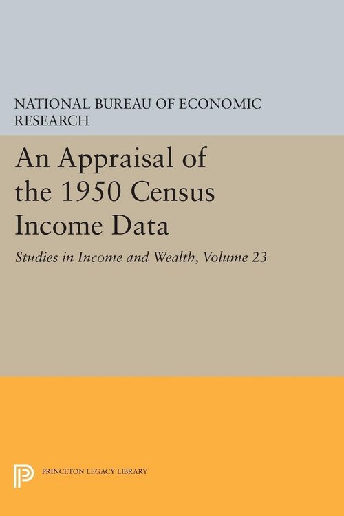 Produktbild: Appraisal of the 1950 Census Income Data, Volume 23