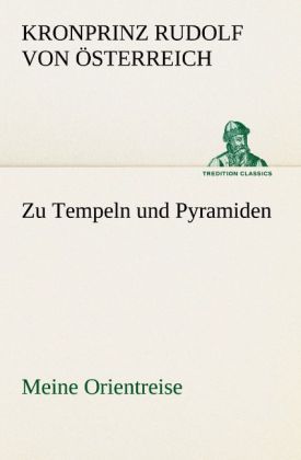 Produktbild: Zu Tempeln und Pyramiden