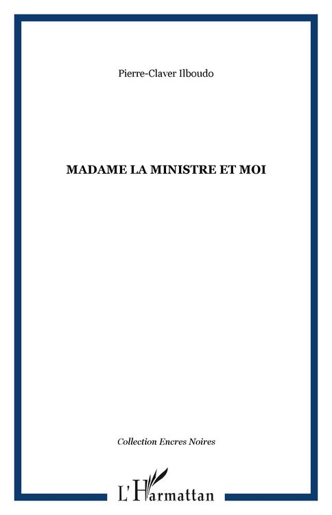 Produktbild: Madame la ministre et moi