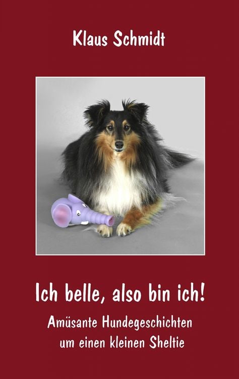 Produktbild: Ich belle, also bin ich!