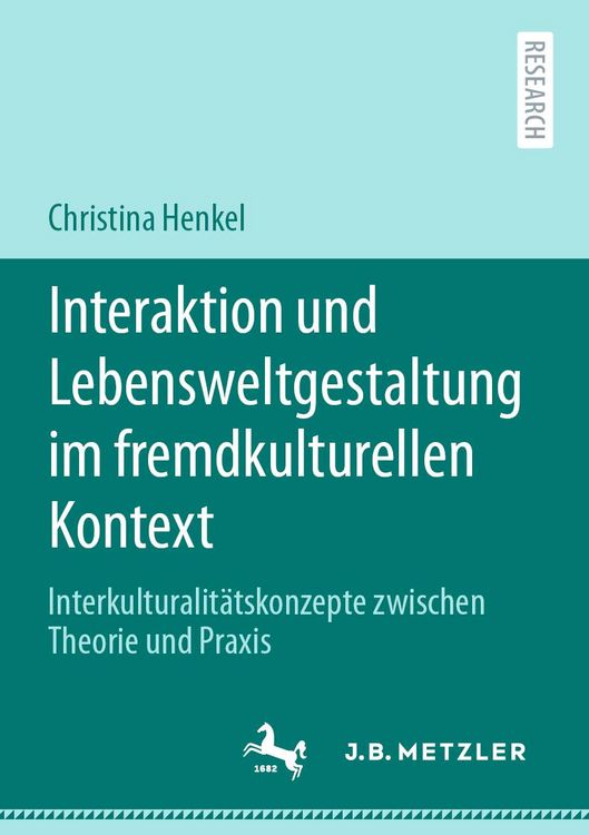 Produktbild: Interaktion und Lebensweltgestaltung im fremdkulturellen Kontext