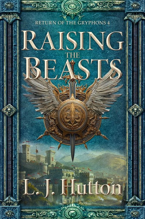 Produktbild: Raising the Beasts (Return of the Gryphons, #4)
